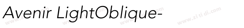Avenir LightOblique字体转换 Avenir LightOblique字体转换